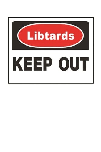 Libards keep out notebook: Confederate, conservative notebook, funny anti-liberal notebook journal, trump
