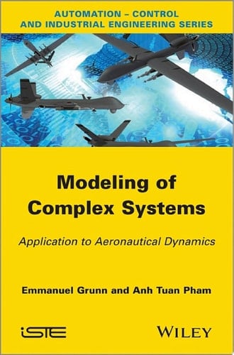 Modeling of Complex Systems Application to Aeronautical Dynamics