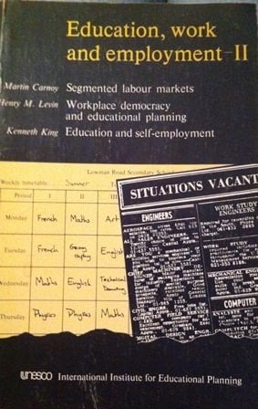 Education, Work and Employment Volume II