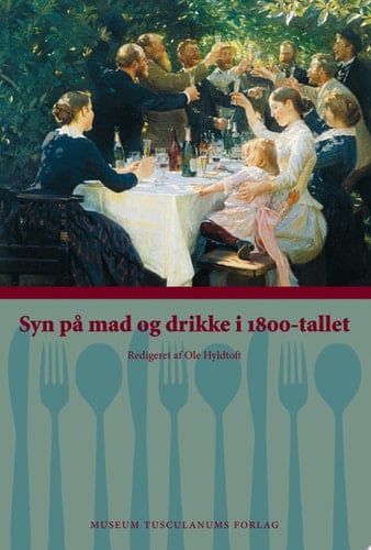 Syn på mad og drikke i 1800-tallet