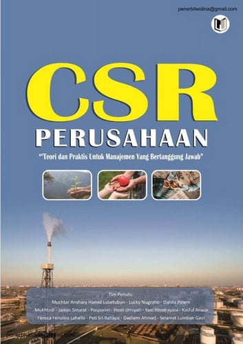 CSR PERUSAHAAN “Teori Dan Praktis Untuk Manajemen Yang Bertanggung Jawab”