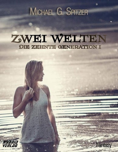 Zwei Welten Urban Fantasy