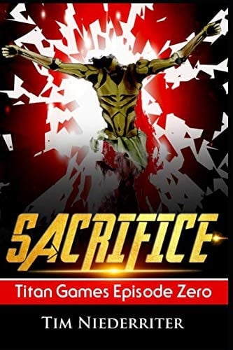 Sacrifice Titan Games Episode Zero