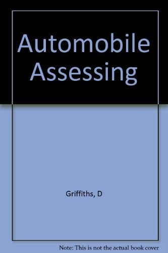 Automobile Assessing A Textbook for Students and Practitioners