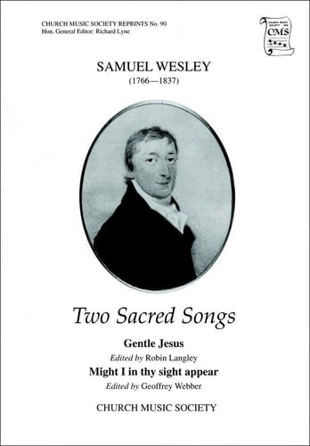 Two Sacred Songs (Church Music Society publications, CMSR90)