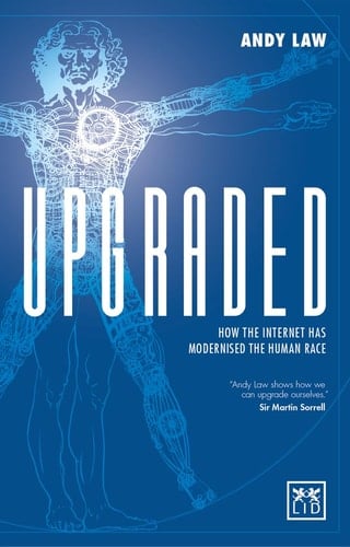 Upgraded How the Internet Has Modernised the Human Race