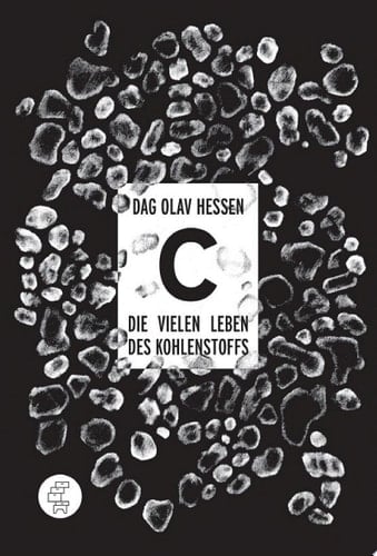 C -Die vielen Leben des Kohlenstoffs