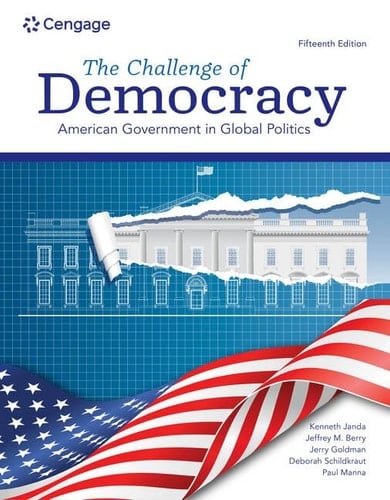 MindTap for Janda/Berry/Goldman/Schildkraut/Manna's The Challenge of Democracy: American Government in Global Politics, 1 term Printed Access Card