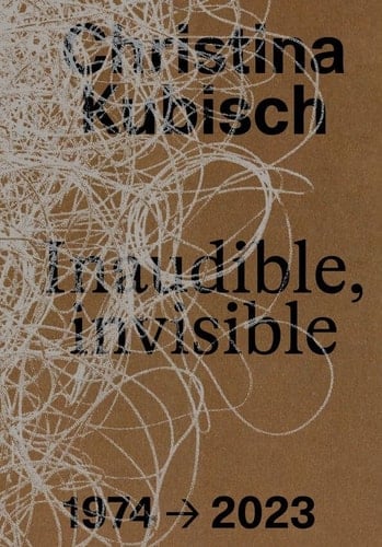 Christina Kubisch - Inaudible, invisible 1974-2023