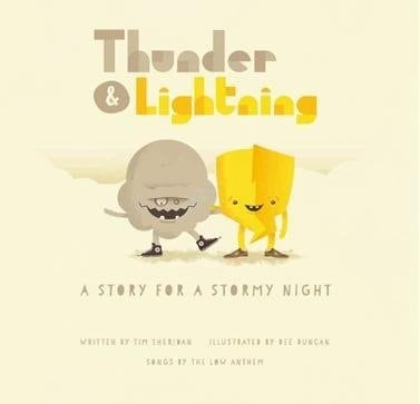 Thunder & Lightning A Story for a Stormy Night