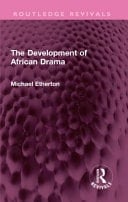 The Development of African Drama