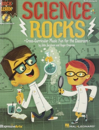 Science Rocks! Cross-Curricular Music Fun for the Classroom