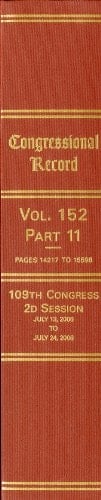 Congressional Record, V. 152, Pt. 11, July 13, 2006 to July 24 2006
