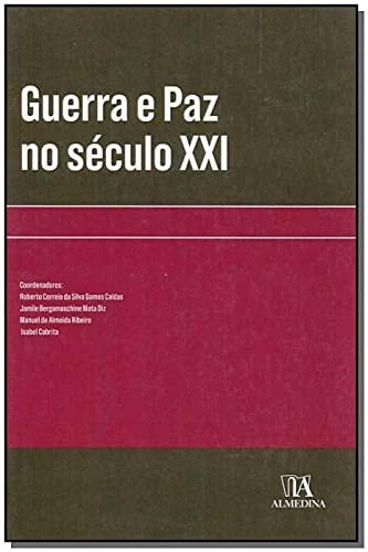 Guerra e paz no século XXI