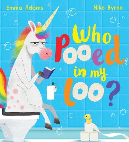 Who Pooed in My Loo? (PB)