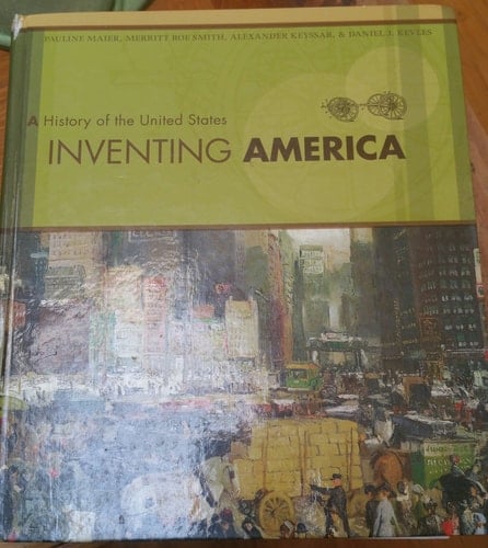 Inventing America A History of the United States