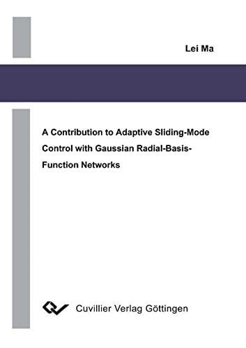 A Contribution to Adaptive Sliding-mode Control with Gaussian Radial-basis-function Networks
