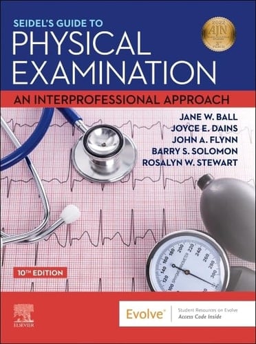 Seidel's Guide to Physical Examination An Interprofessional Approach
