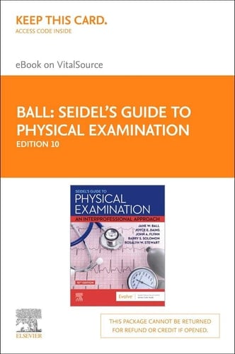 Seidel's Guide to Physical Examination - Elsevier eBook on VitalSource (Retail Access Card) An Interprofessional Approach