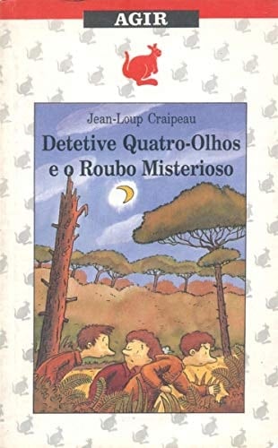 Detetive Quatro-Olhos e o roubo misterioso