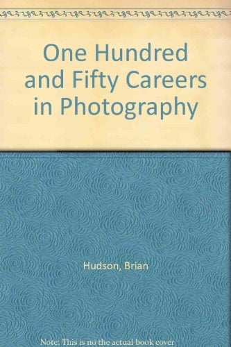 150 Careers in Photography