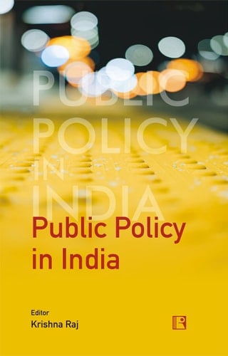 Public Policy in India Essays in Honour of Professor B.S. Sreekantaradhya