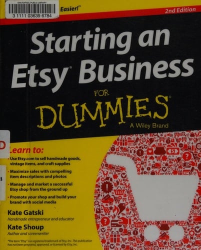 Starting an Etsy Business For Dummies