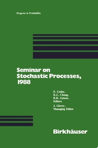Seminar on Stochastic Processes, 1988