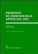Proposte di criminologia applicata 2002