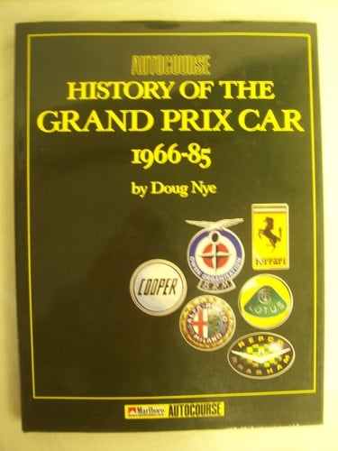 The Autocourse History of the Grand Prix Car 1966-91