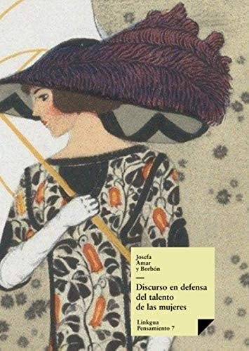 Discurso en defensa del talento de las mujeres
