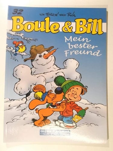 Boule & Bill Mein bester Freund / [Übers.: Horst Berner]