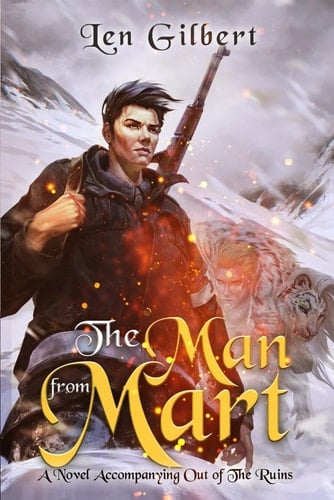 The Man From Mart (Out of The Ruins)