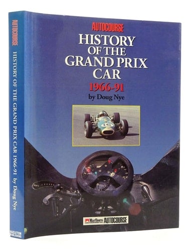 The Autocourse History of the Grand Prix Car 1966-1991