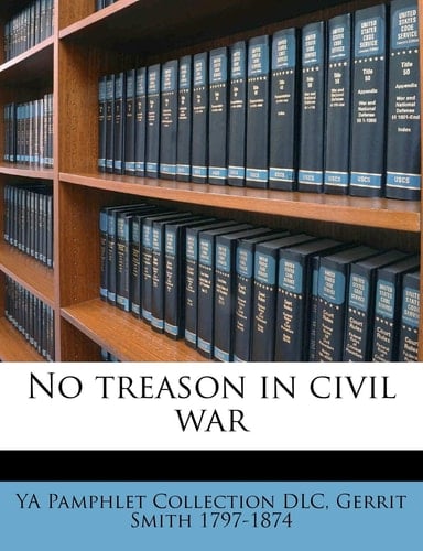 No Treason in Civil War Volume 2