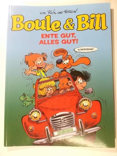 Boule & Bill - Ente gut, alles gut!