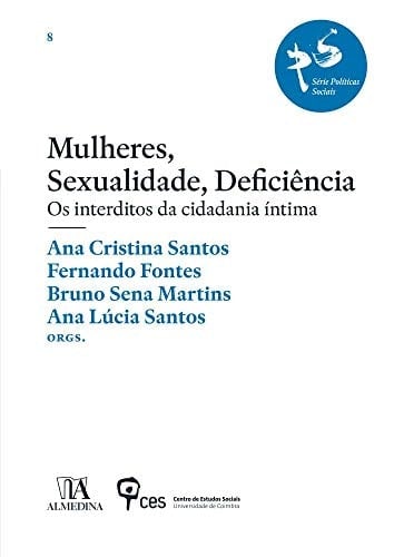 Mulheres, sexualidade, deficiência os interditos da cidadania íntima