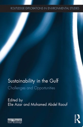 Sustainability in the Gulf Challenges and Opportunities