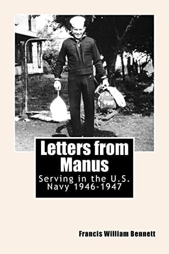 Letters from Manus Serving in the U. S. Navy 1946-1947