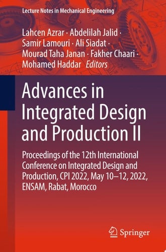 Advances in Integrated Design and Production II