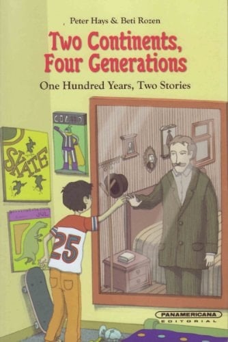 Dos Continentes, Cuatro Generaciones