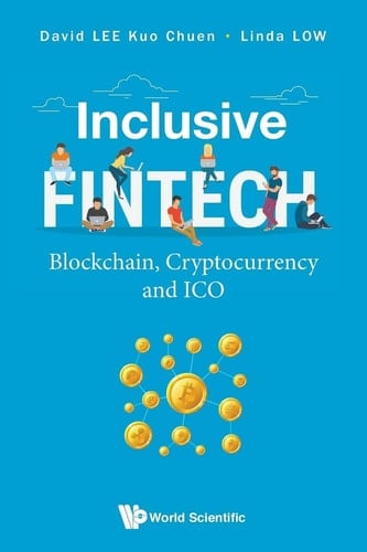 Inclusive Fintech Blockchain, Cryptocurrency and ICO