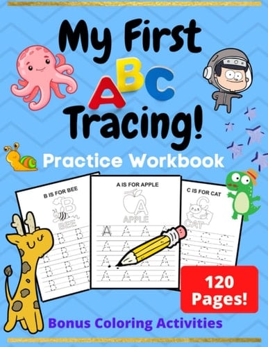 ABC Handwriting Practice - Trace Alphabet Letters with Coloring - 120 Pages for Toddlers and Preschoolers