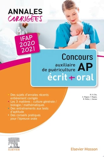 Concours Auxiliaire de puériculture - Annales corrigées - IFAP 2020/2021 Épreuves écrites et orale