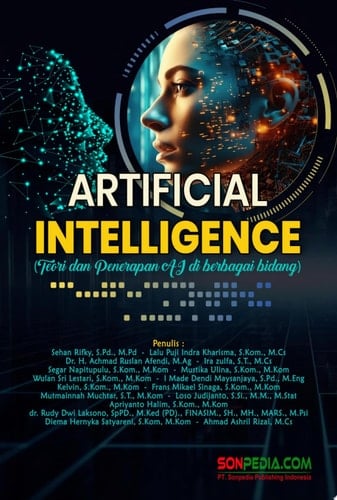 Artificial Intelligence : Teori dan Penerapan AI di Berbagai Bidang