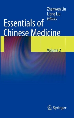 Essentials of Chinese Medicine Volume 2