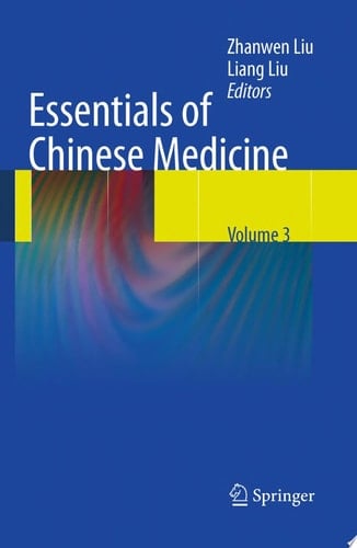 Essentials of Chinese Medicine Volume 3