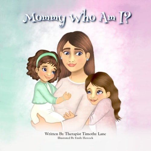 Mommy Who Am I