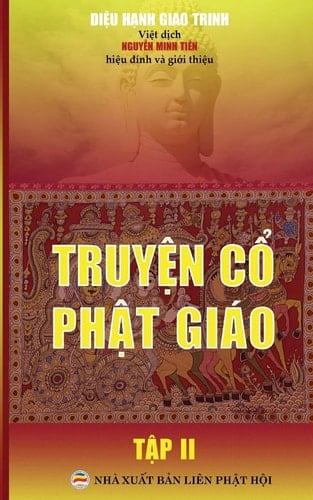 Truyện cổ Phật giáo - Tập 2 Bản in năm 2017