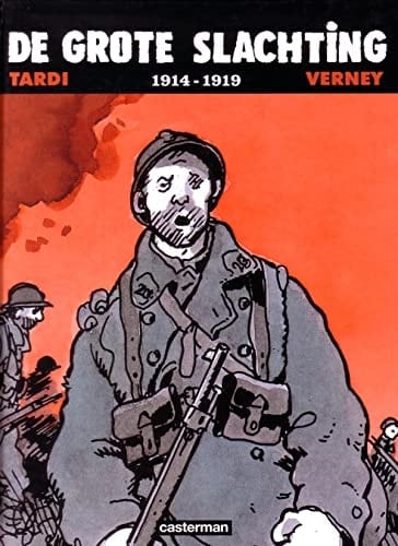 De grote slachting 1914-1919